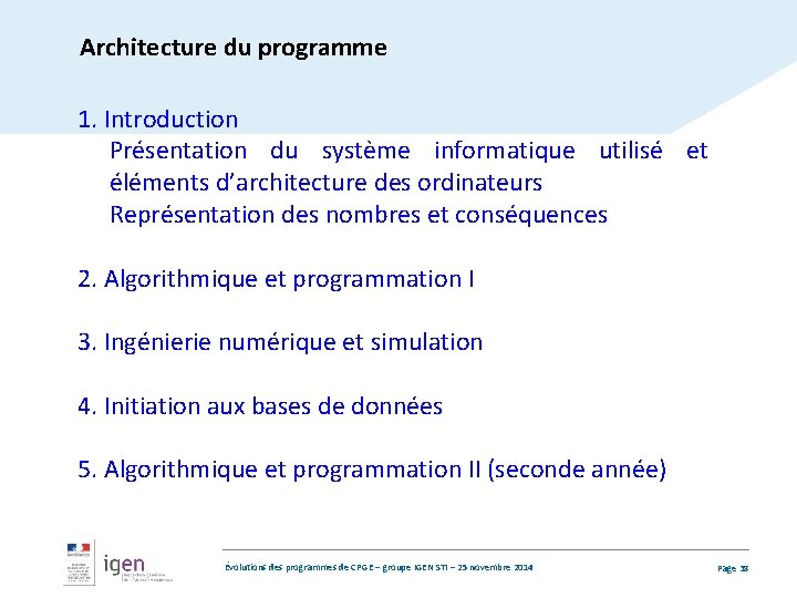 Architecture du programme 1. Introduction Présentation du système informatique utilisé et éléments d’architecture des