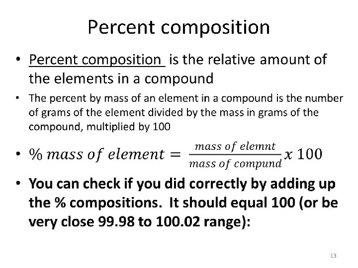Percent composition • 13 