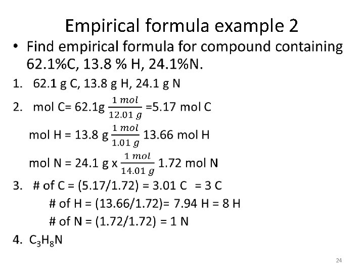 Empirical formula example 2 • 24 