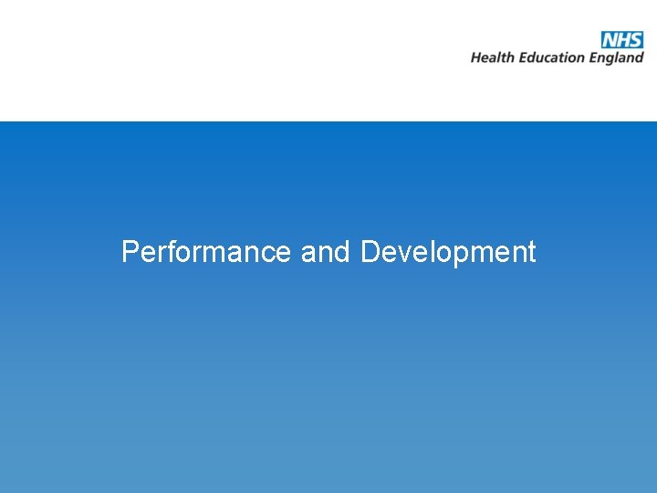 Performance and Development 