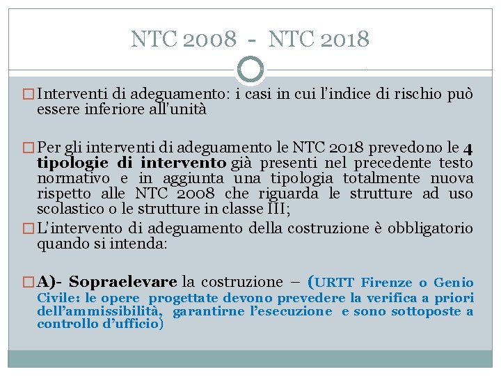 NTC 2008 - NTC 2018 � Interventi di adeguamento: i casi in cui l’indice