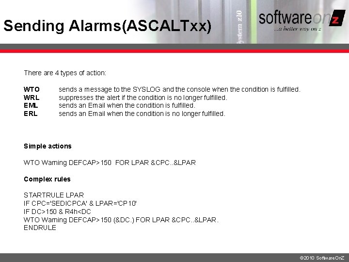 Sending Alarms(ASCALTxx) There are 4 types of action: WTO sends a message to the Sending Alarms(ASCALTxx) There are 4 types of action: WTO sends a message to the