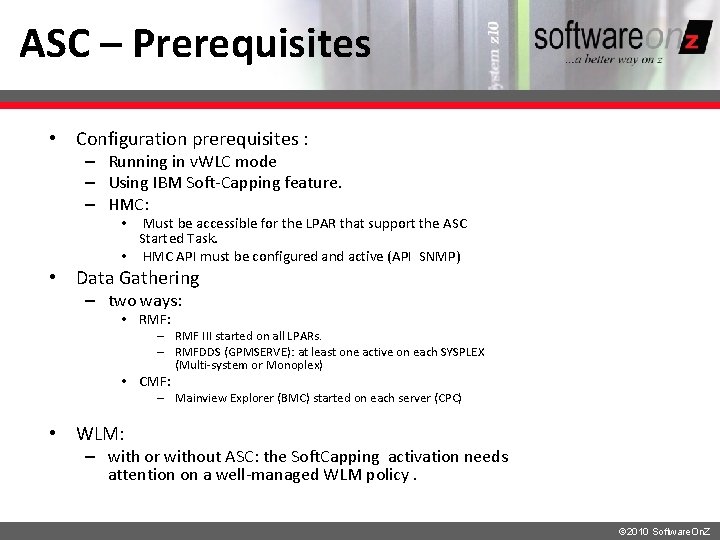 ASC – Prerequisites • Configuration prerequisites : – Running in v. WLC mode – ASC – Prerequisites • Configuration prerequisites : – Running in v. WLC mode –