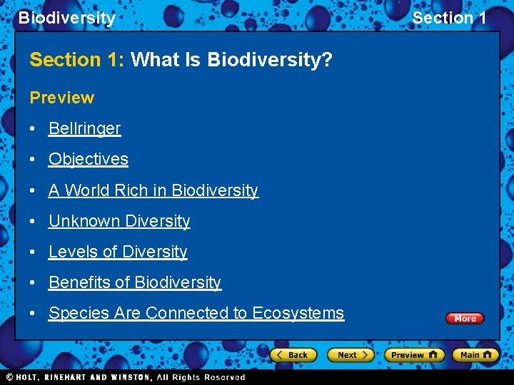 Biodiversity Section 1: What Is Biodiversity? Preview • Bellringer • Objectives • A World