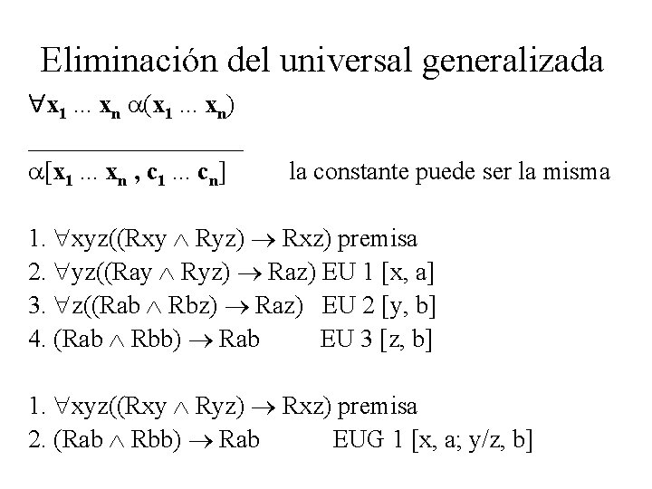 Eliminación del universal generalizada x 1. . . xn (x 1. . . xn)