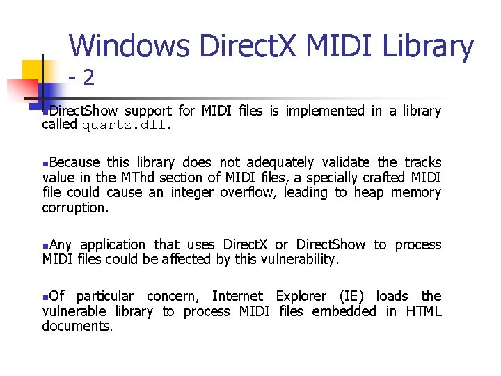 Windows Direct. X MIDI Library - 2 Direct. Show support for MIDI files is