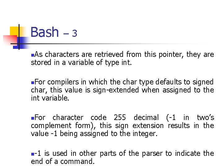 Bash – 3 As characters are retrieved from this pointer, they are stored in