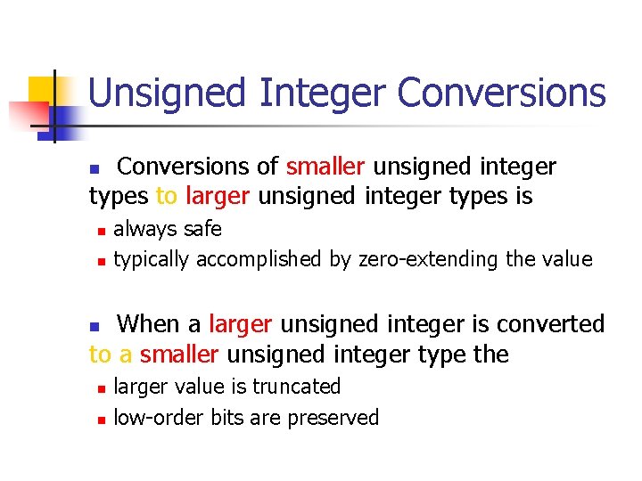 Unsigned Integer Conversions of smaller unsigned integer types to larger unsigned integer types is