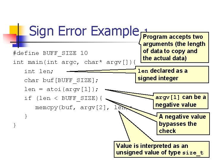 Sign Error Example Program 1 accepts two arguments (the length of data to copy