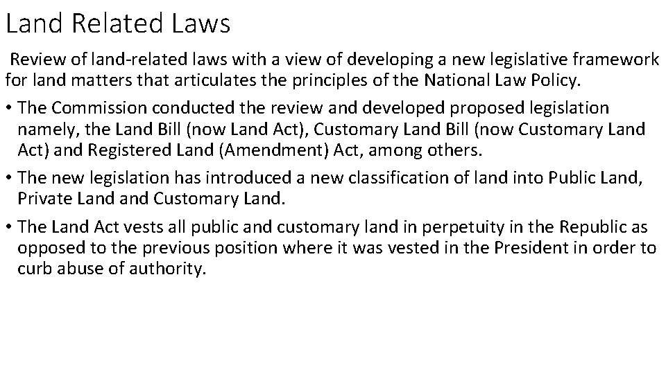 Land Related Laws Review of land-related laws with a view of developing a new Land Related Laws Review of land-related laws with a view of developing a new