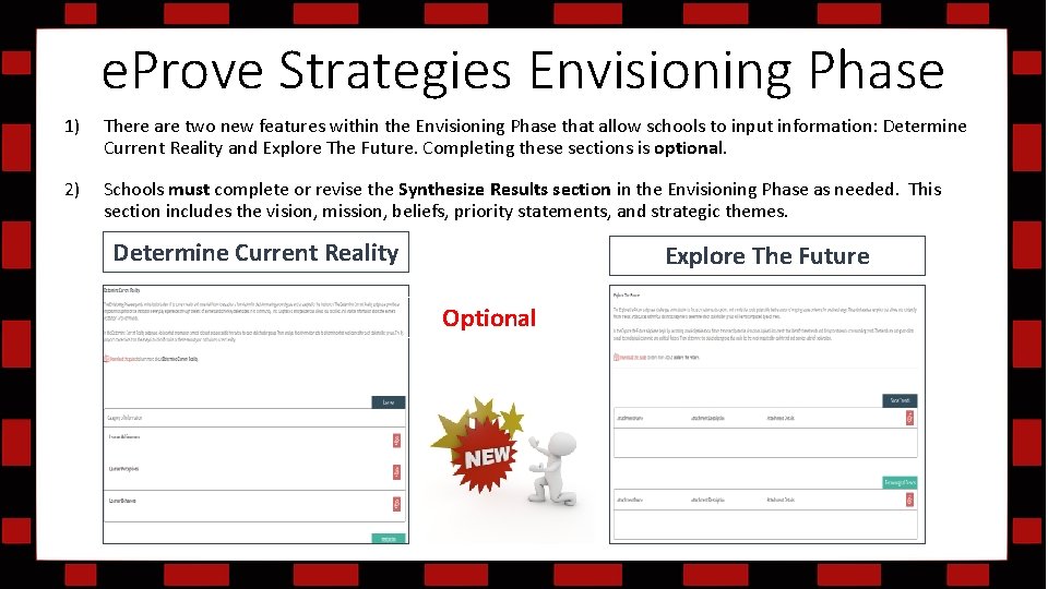 e. Prove Strategies Envisioning Phase 1) There are two new features within the Envisioning