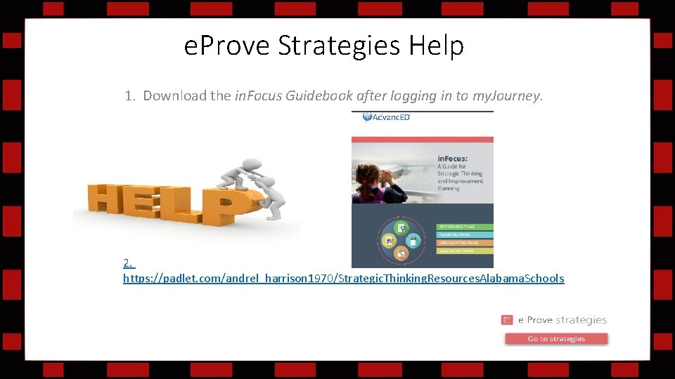 e. Prove Strategies Help 1. Download the in. Focus Guidebook after logging in to