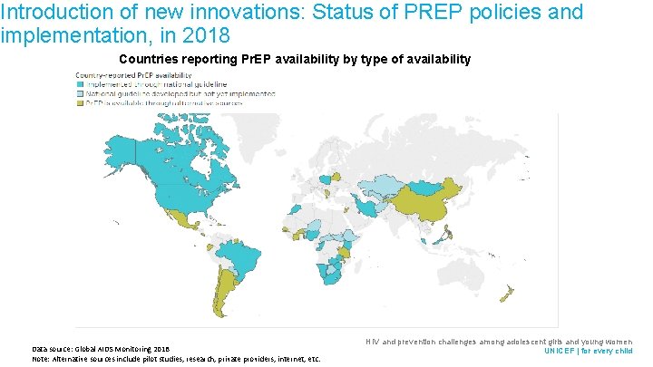 Introduction of new innovations: Status of PREP policies and implementation, in 2018 Countries reporting
