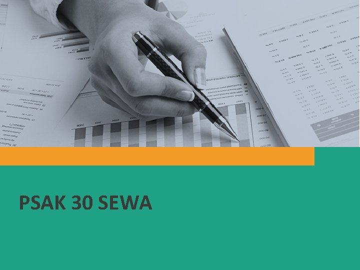 PSAK 30 SEWA PSAK 30 SEWA