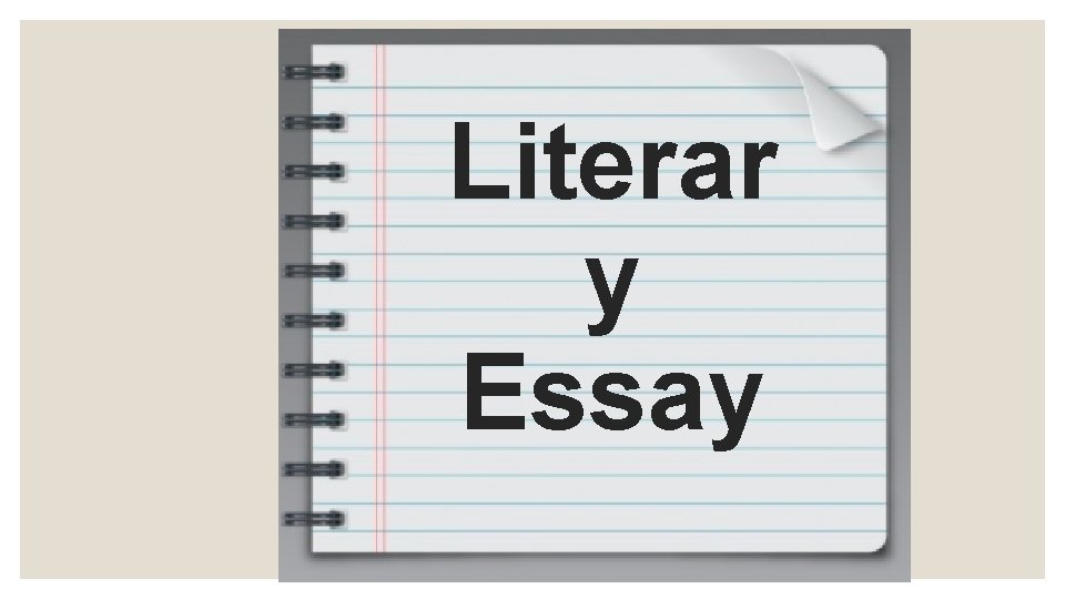 Literar y Essay 
