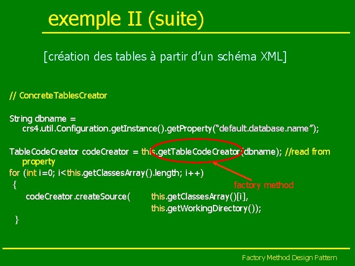exemple II (suite) [création des tables à partir d’un schéma XML] // Concrete. Tables.