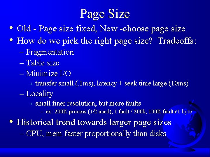 Page Size • • Old - Page size fixed, New -choose page size How