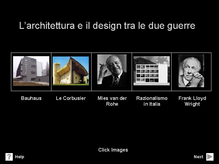 L’architettura e il design tra le due guerre Bauhaus Le Corbusier Mies van der L’architettura e il design tra le due guerre Bauhaus Le Corbusier Mies van der