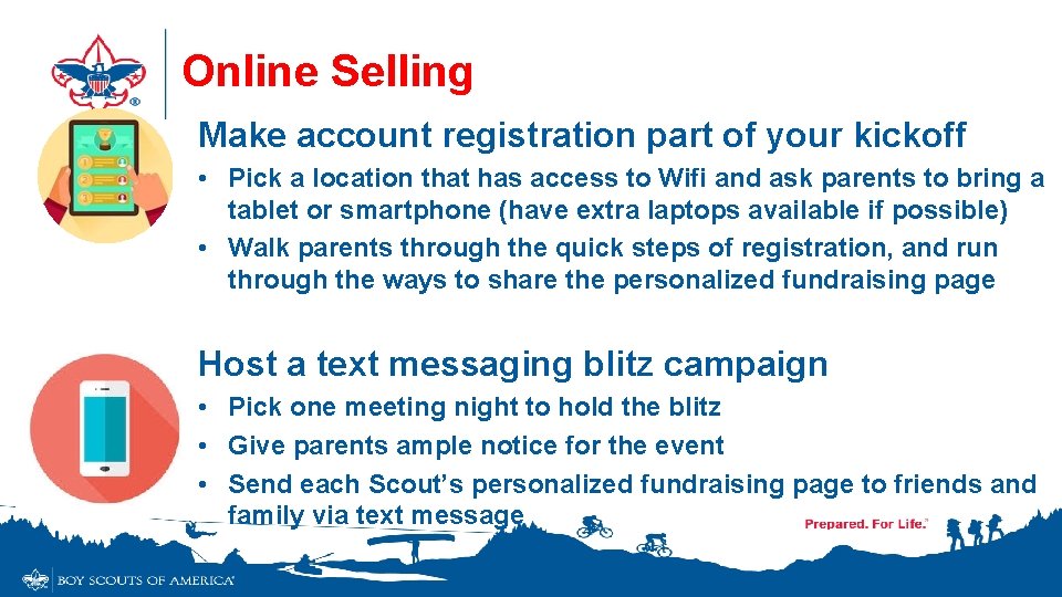 Online Selling Make account registration part of your kickoff • Pick a location that Online Selling Make account registration part of your kickoff • Pick a location that