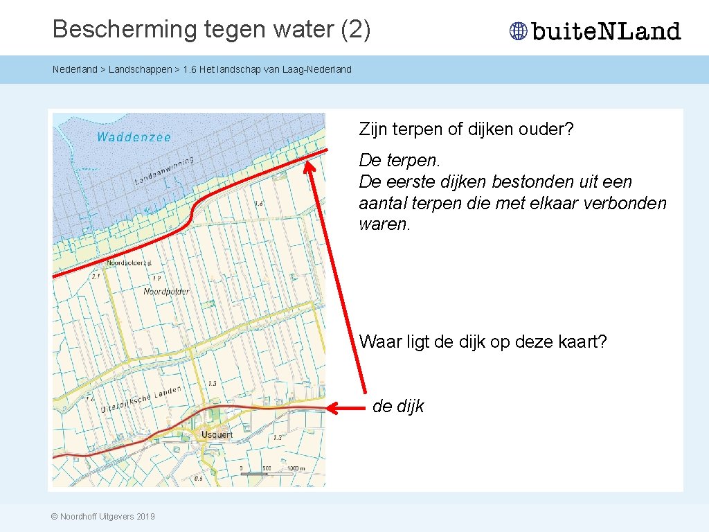 Bescherming tegen water (2) Nederland > Landschappen > 1. 6 Het landschap van Laag-Nederland
