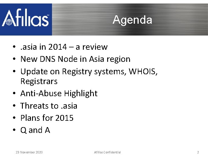 Agenda • . asia in 2014 – a review • New DNS Node in