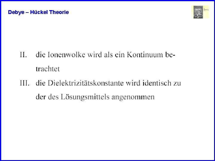 Debye – Hückel Theorie 