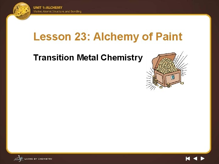 Lesson 23: Alchemy of Paint Transition Metal Chemistry 