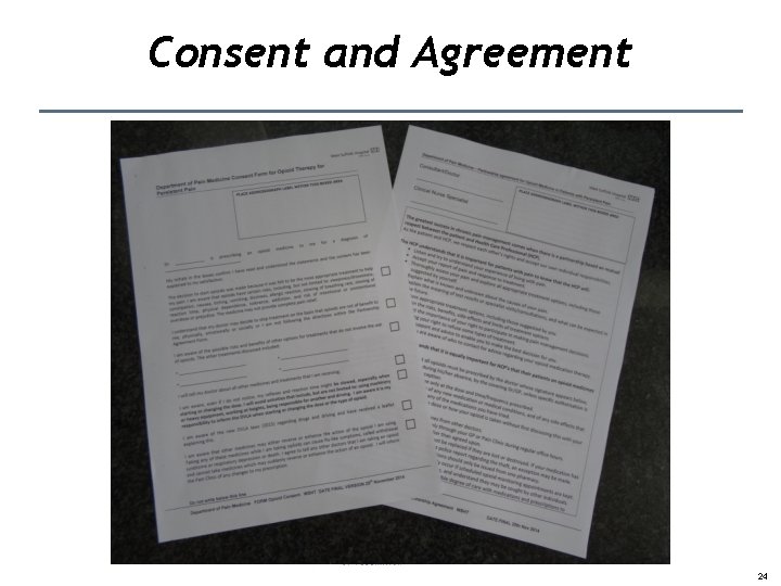 Consent and Agreement 24 