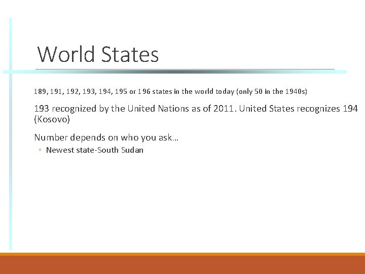 World States 189, 191, 192, 193, 194, 195 or 196 states in the world