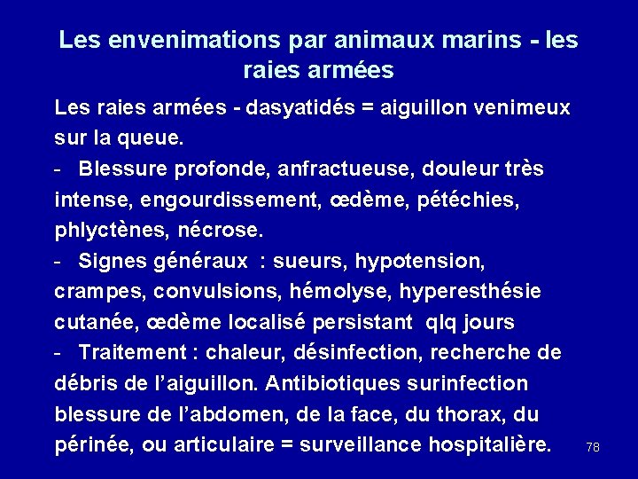 Les envenimations par animaux marins - les raies armées Les raies armées - dasyatidés