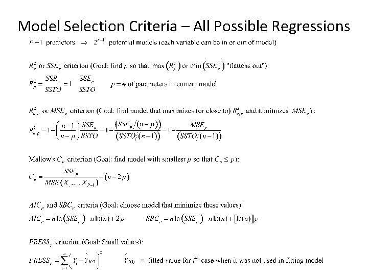 Model Selection Criteria – All Possible Regressions 