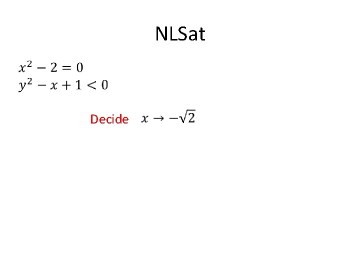 NLSat Decide NLSat Decide
