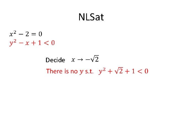 NLSat Decide NLSat Decide