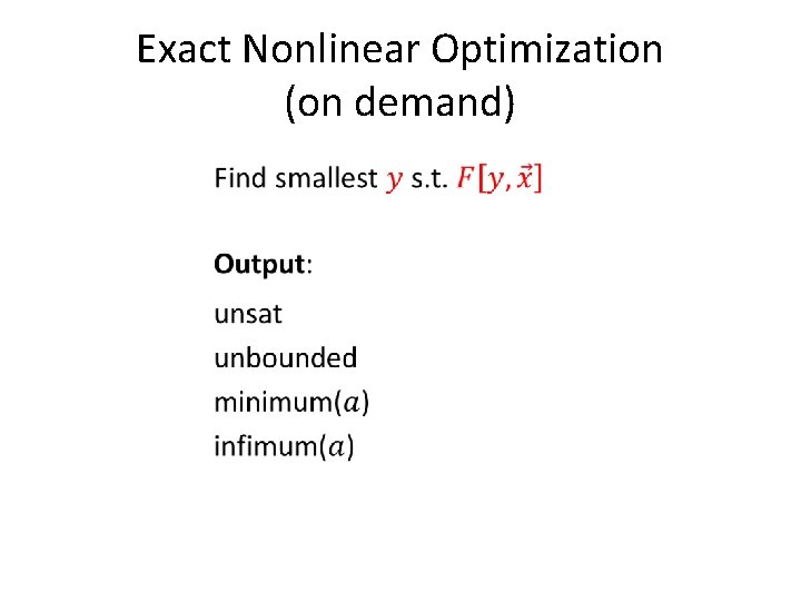 Exact Nonlinear Optimization (on demand) Exact Nonlinear Optimization (on demand)