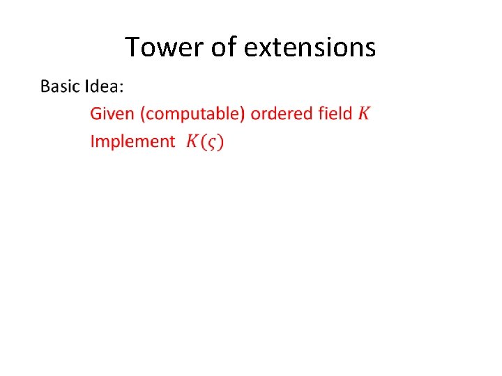 Tower of extensions Tower of extensions
