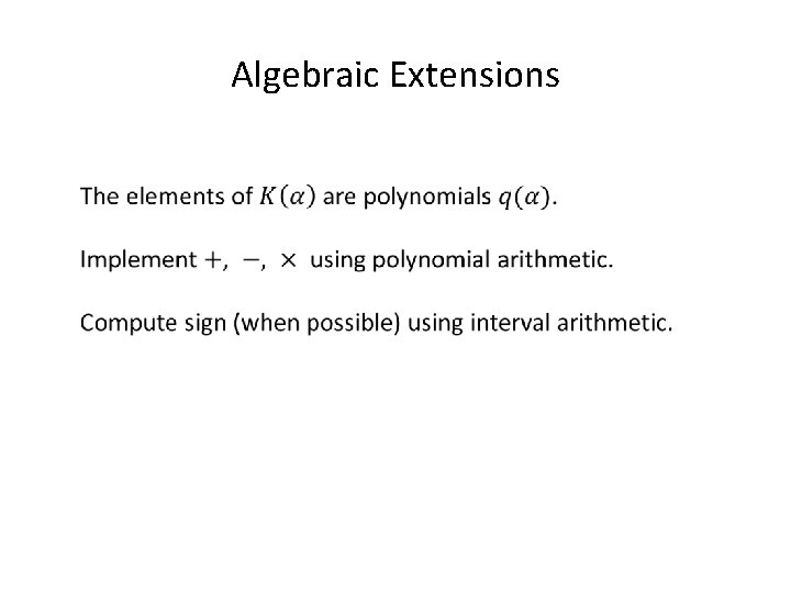 Algebraic Extensions Algebraic Extensions