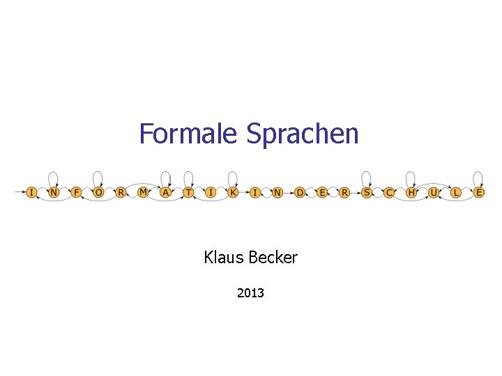 Formale Sprachen Klaus Becker 2013 