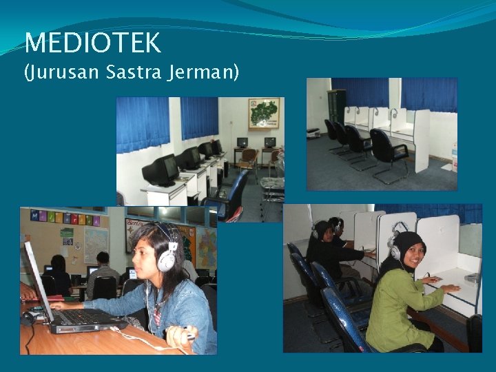 MEDIOTEK (Jurusan Sastra Jerman) 