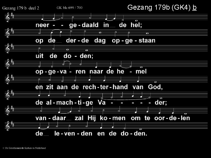 Gezang 179 b (GK 4) b 