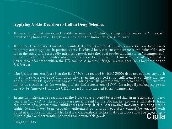 Applying Nokia Decision to Indian Drug Seizures l It bears noting that one cannot Applying Nokia Decision to Indian Drug Seizures l It bears noting that one cannot