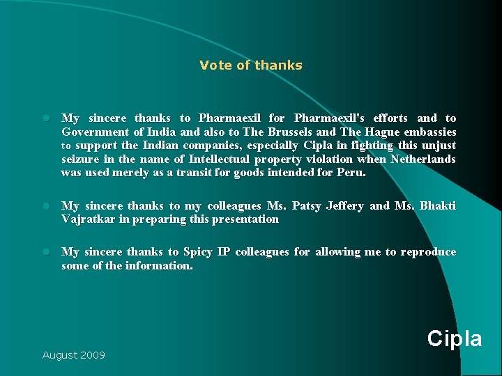Vote of thanks l My sincere thanks to Pharmaexil for Pharmaexil's efforts and to Vote of thanks l My sincere thanks to Pharmaexil for Pharmaexil's efforts and to