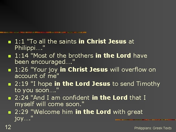 n n n 12 1: 1 "To all the saints in Christ Jesus at