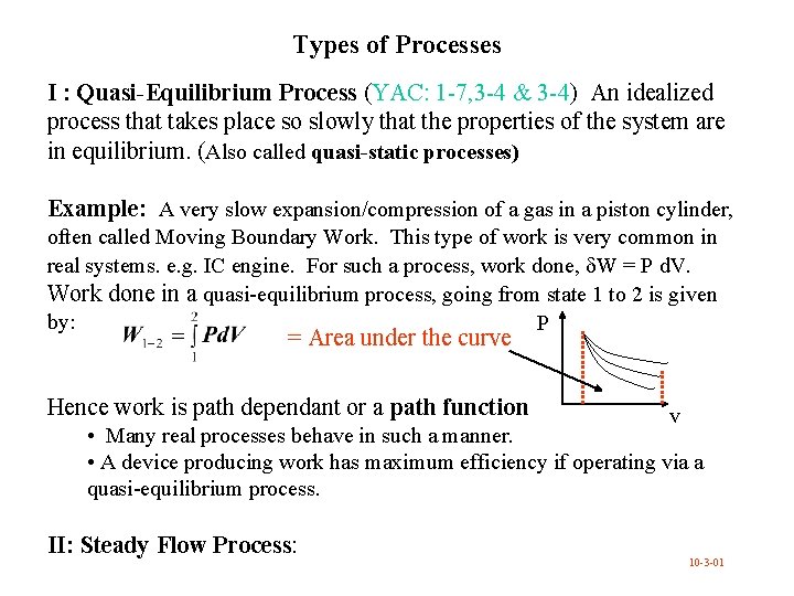 Types of Processes I : Quasi-Equilibrium Process (YAC: 1 -7, 3 -4 & 3