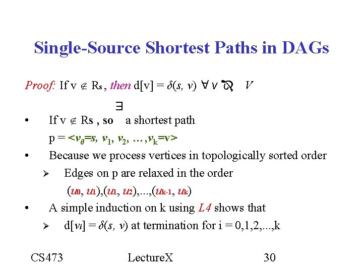 Single-Source Shortest Paths in DAGs A Proof: If v Rs , then d[v] =