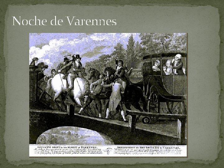 Noche de Varennes 