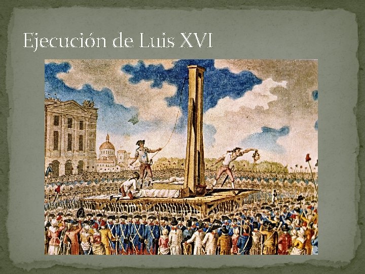 Ejecución de Luis XVI 