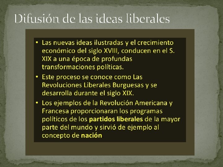 Difusión de las ideas liberales 