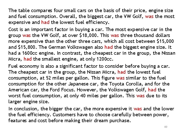 The table compares four small cars on the basis of their price, engine size