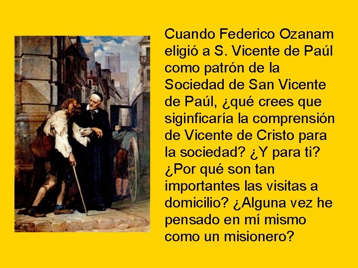 Cuando Federico Ozanam eligió a S. Vicente de Paúl como patrón de la Sociedad