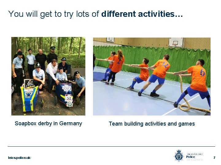 You will get to try lots of different activities… Soapbox derby in Germany leics.